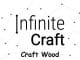 How to Craft Wood in Infinite Craft Guide