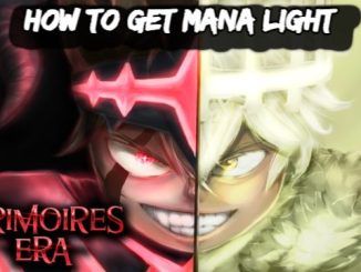 How to Get Mana Light in Grimoires Era on Roblox