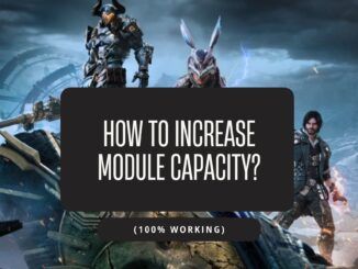 How to Increase Module Capacity