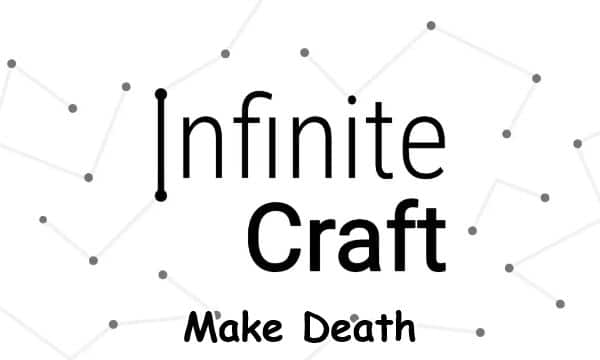 How to Make Death in Infinite Craft Guide