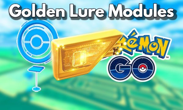 How to Obtain and Utilize Golden Lure Modules in Pokemon GO