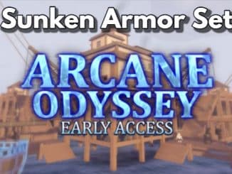 How to Obtain the Rare Sunken Armor Set in Roblox Arcane Odyssey