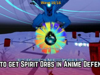 How to get Spirit Orbs in Anime Defenders