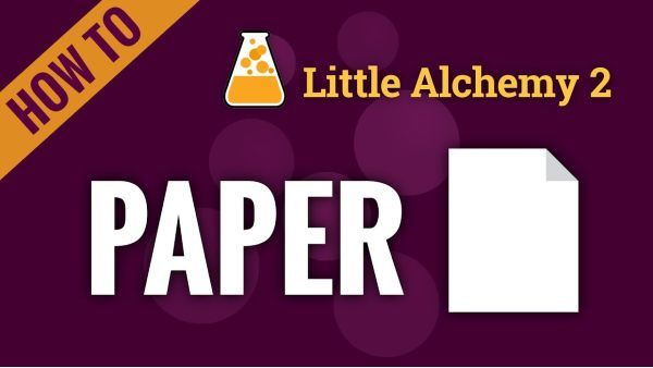 How to make Paper in Little Alchemy 2