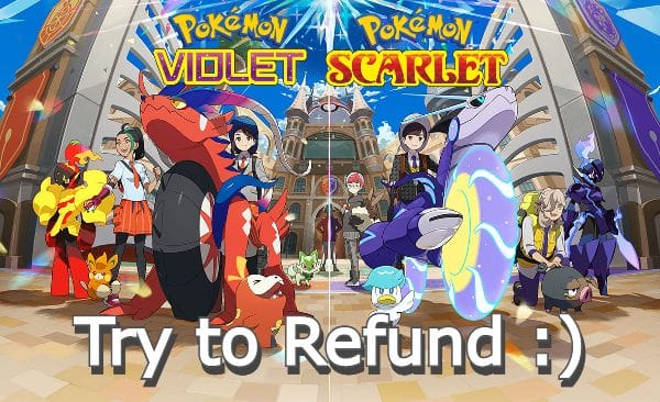 How to try refund in Pokemon Scarlet and Violet