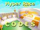 Hyper Race Codes Roblox