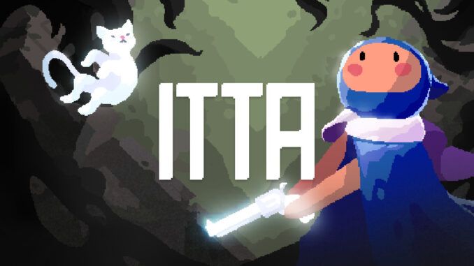 ITTA Full Game Walkthrough: From Start to Final Boss