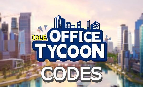 Idle Office Tycoon Codes Get Rich Gift Code