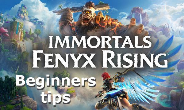 Immortals Fenyx Rising Beginners Tips