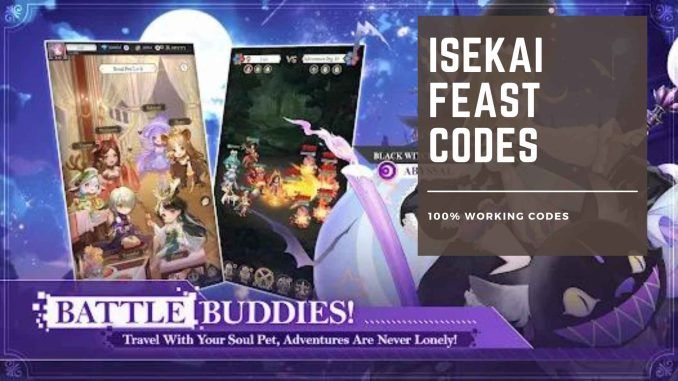 Isekai Feast Codes