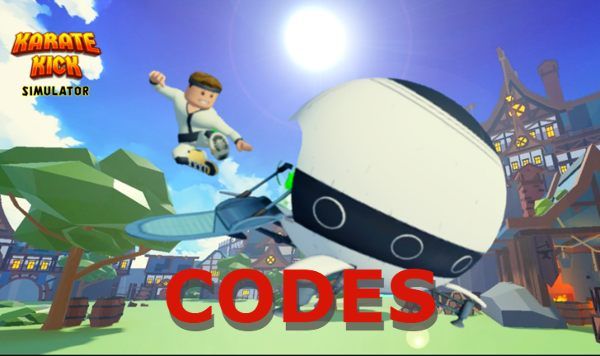 Karate Kick Simulator Codes – Roblox