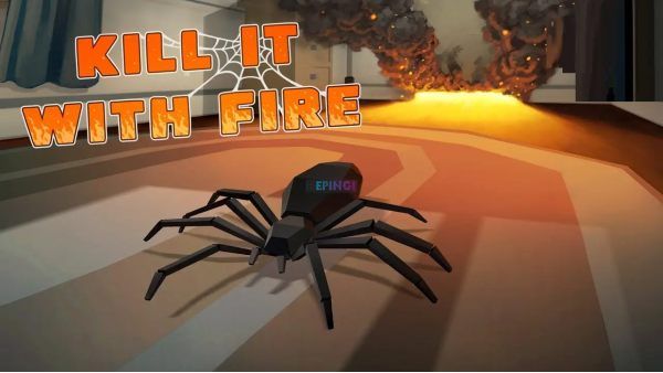 Kill It With Fire Achievements Guide