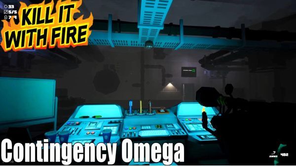 Kill It With Fire Contingency Omega