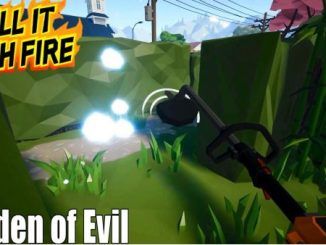 Kill It With Fire Garden Of Evil