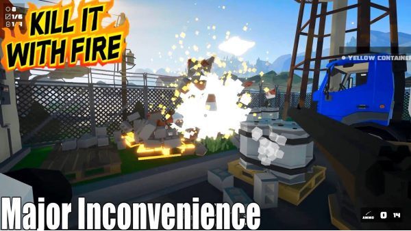 Kill It With Fire Major Inconvenience