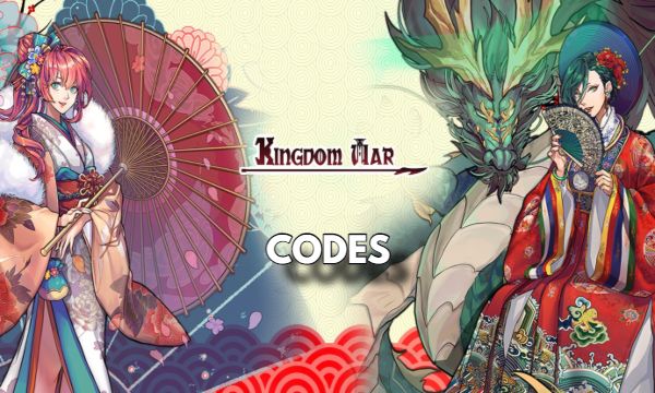 Kingdom War Codes