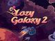Lazy Galaxy 2 Recipes