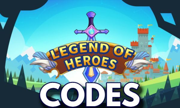 Legend of Heroes Simulator Codes Roblox