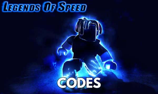 Legends of Speed Codes Roblox
