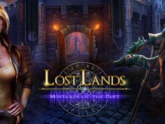 Lost Lands 6 Mistakes of the Past Walkthrough