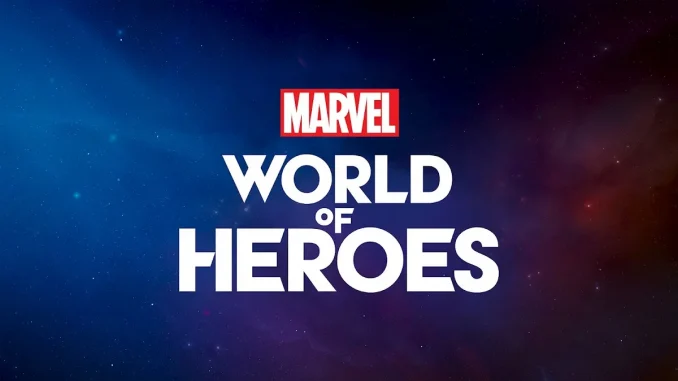 MARVEL World of Heroes pre-register & All info