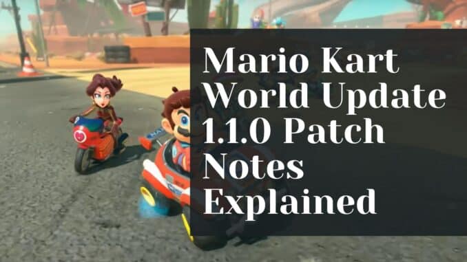 mario kart world update 1.1.0