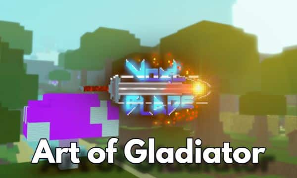 Master the Art of Becoming a Gladiator in Roblox Voxlblade