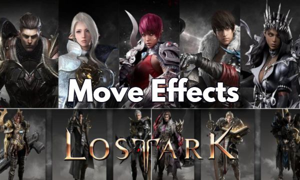 Master the Art of Move Effects in Lost Ark
