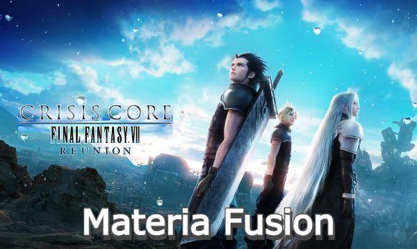 Materia Fusion Crisis Core Final Fantasy VII