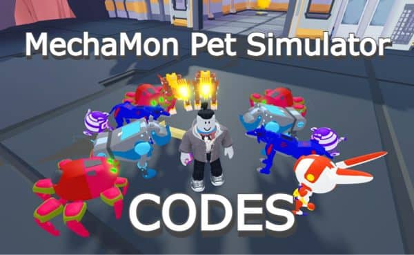 MechaMon Pet Simulator Codes Roblox