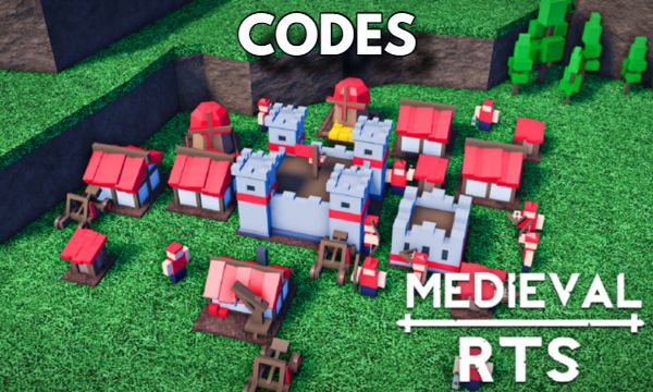 Medieval RTS Codes Roblox