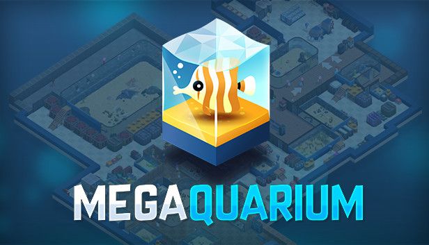 Megaquarium: The Ultimate 2025 Management Guide