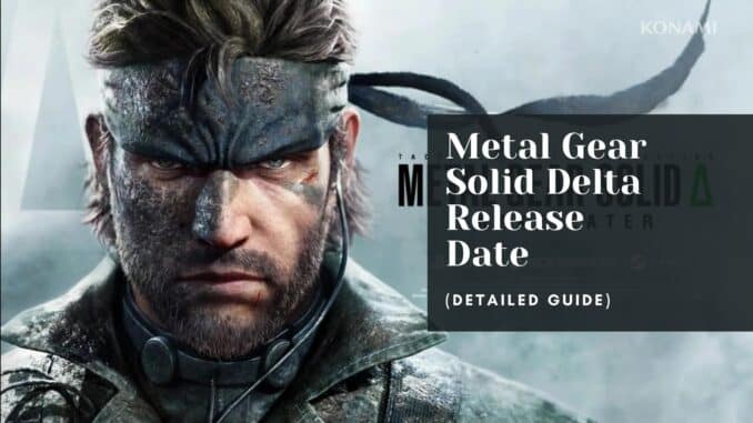 Metal Gear Solid Delta Release Date