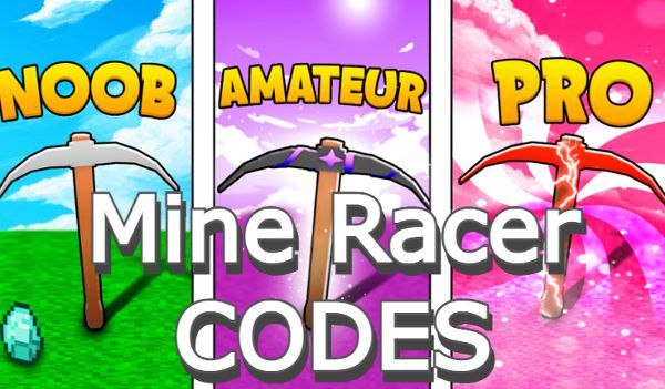 Mine Racer Codes Roblox