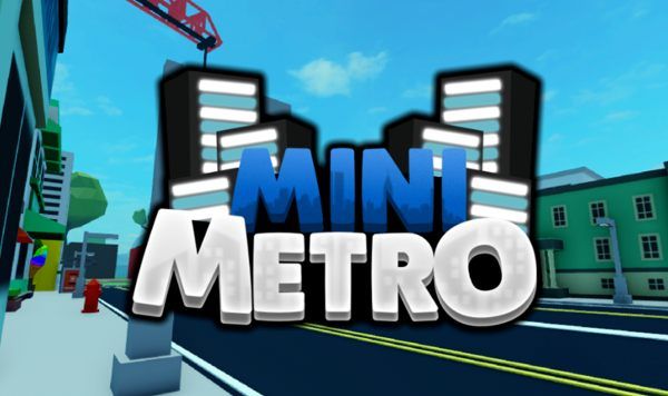 Mini Metro Codes Roblox