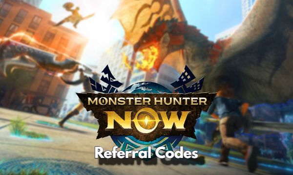 Monster Hunter Now Referral Codes