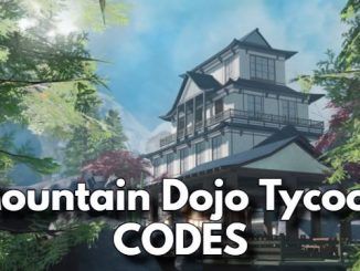 Mountain Dojo Tycoon Codes Roblox