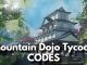 Mountain Dojo Tycoon Codes Roblox