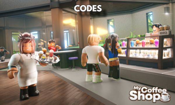 My Coffee Shop Codes Roblox
