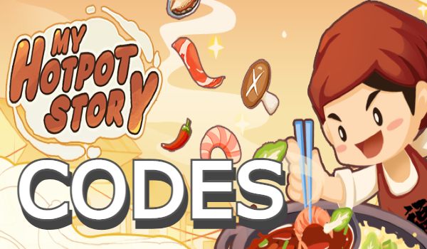 My Hotpot Story Codes Food Restautant Game Gift Code