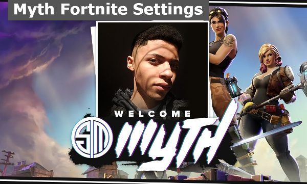 Myth Fortnite Settings