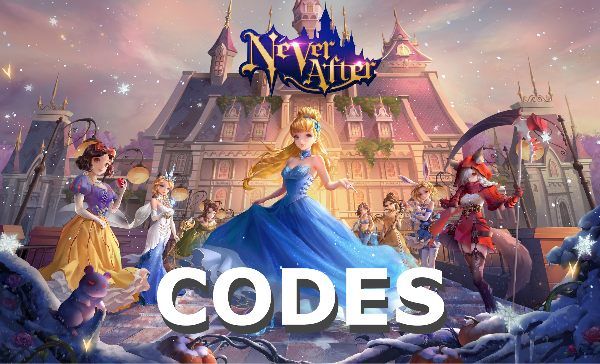 Never After Codes