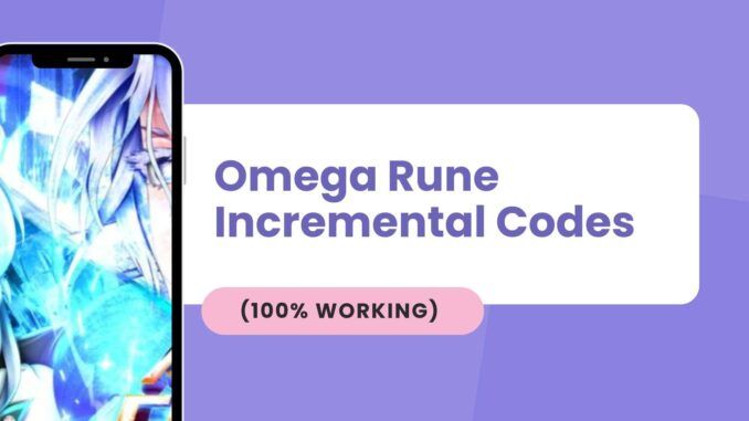 Omega Rune Incremental Codes
