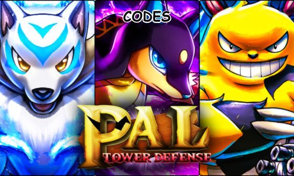 Pal Tower Defense Codes Roblox