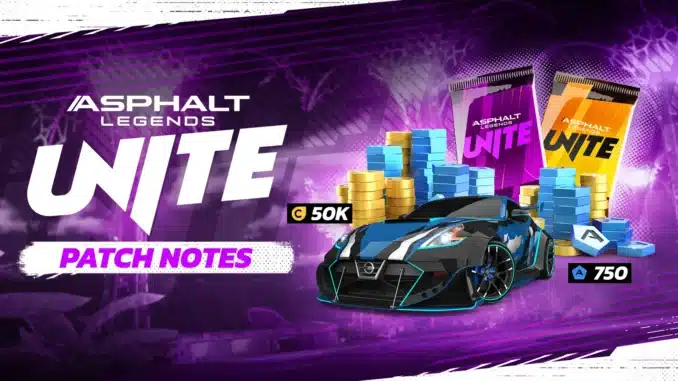 Asphalt Legends Unite Patch Notes