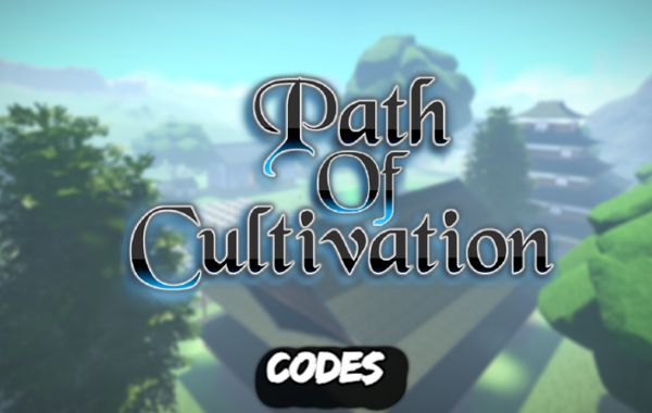 Path of Cultivation Codes Roblox