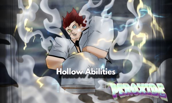 Peroxide Hollow Abilities in Roblox
