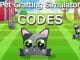 Pet Crafting Simulator Codes Roblox