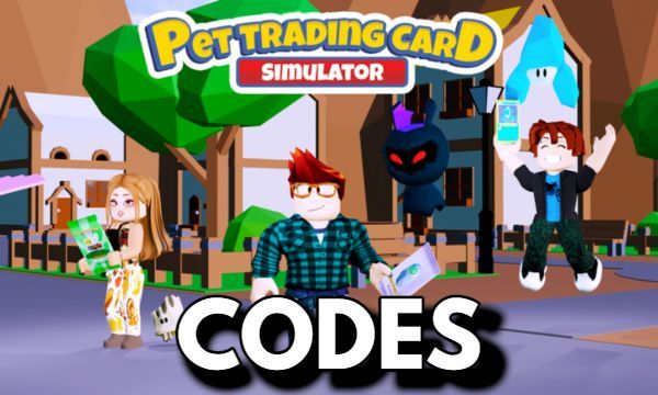 Pet Trading Card Simulator Codes Roblox