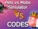 Pets vs Mobs Simulator Codes Roblox
